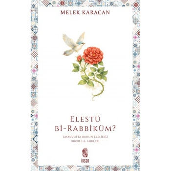 Elestü Bi Rabbiküm