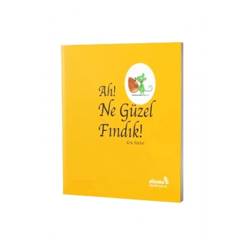 Ah Ne Güzel Fındık