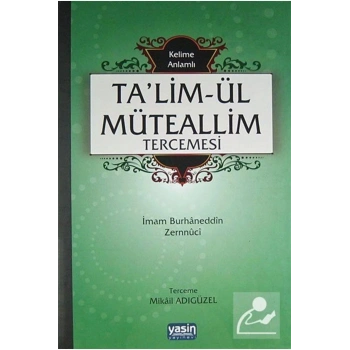 Kelime Anlamlı Talimül Müteallim Tercümesi - Ciltli