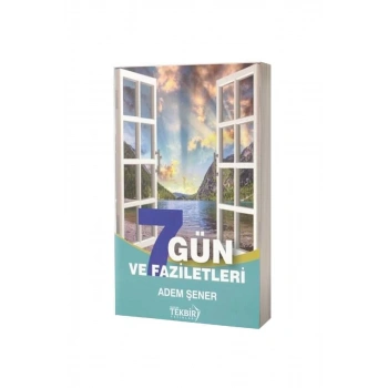 7 Gün Ve Faziletleri