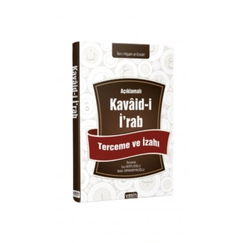 Açıklamalı Kavaidi İrab Tercüme ve İzahı