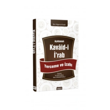Açıklamalı Kavaidi İrab Tercüme ve İzahı