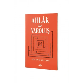Ahlak ile Varoluş