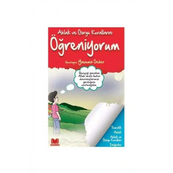 Ahlak Ve Görgü Kurallarını Öğreniyorum