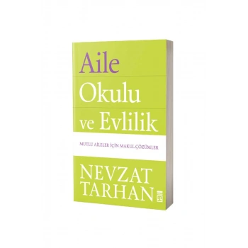 Aile Okulu Ve Evlilik