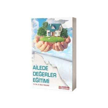 Ailede Değerler Eğitimi