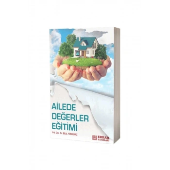 Ailede Değerler Eğitimi