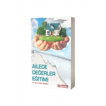 Ailede Değerler Eğitimi