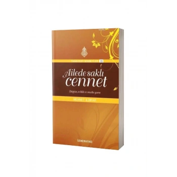 Ailede Saklı Cennet