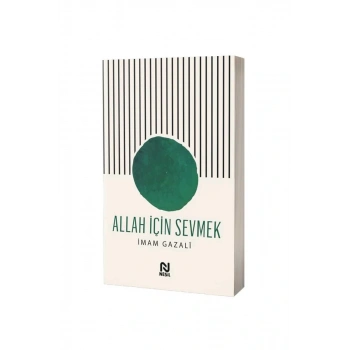 Allah İçin Sevmek