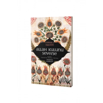 Allah Kulunu Severse