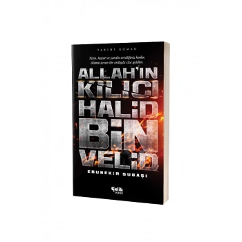 Allahın Kılıcı Halid Bin Velid