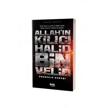 Allahın Kılıcı Halid Bin Velid