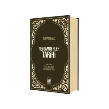 Altıparmak Peygamberler Tarihi