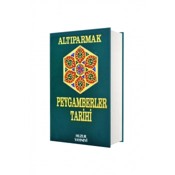 Altıparmak Peygamberler Tarihi