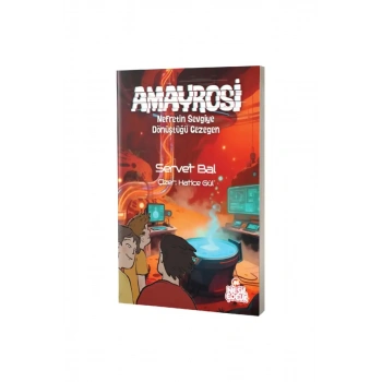 Amayrosi Nefretin Sevgiye Dönüştüğü Gezegen