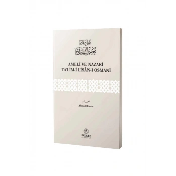 Ameli Ve Nazari Talimi Lisanı Osmani