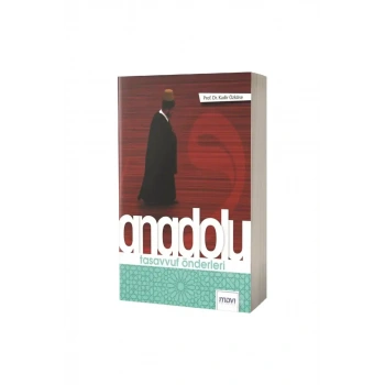 Anadolu Tasavvuf Önderleri