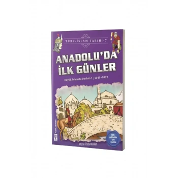 Anadoluda İlk Günler
