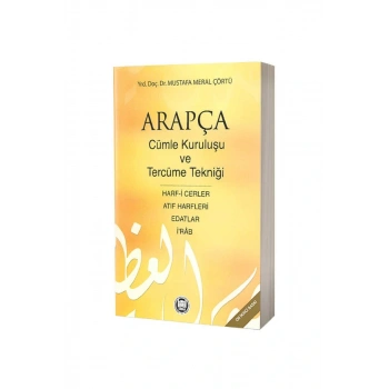 Arapça Cümle Kuruluşu Ve Tercüme Tekniği