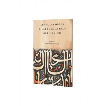 Arapçayı Diğer Dillerden Ayıran Özellikler