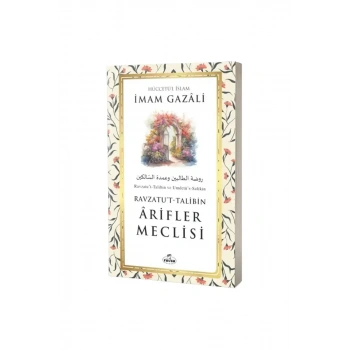 Arifler Meclisi Ravzatut Talibin