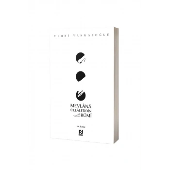 Aşk Çağlayanı Mevlana