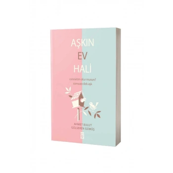 Aşkın Ev Hali