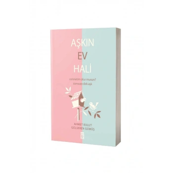 Aşkın Ev Hali