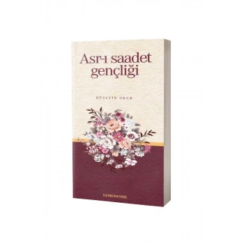 Asrı Saadet Gençliği