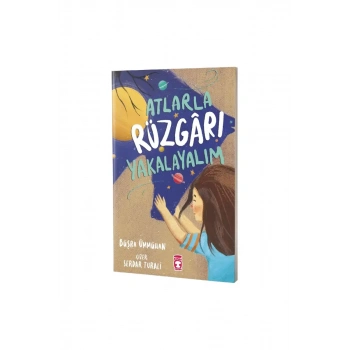 Atlarla Rüzgarı Yakalayalım