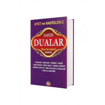 Ayet Ve Hadislerle Sahih Dualar