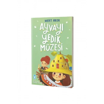 Ayvayı Yedik Müzesi