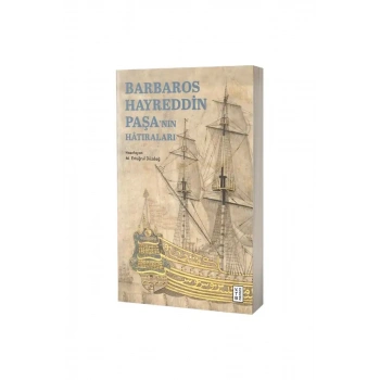 Barbaros Hayreddin Paşanın Hatıraları