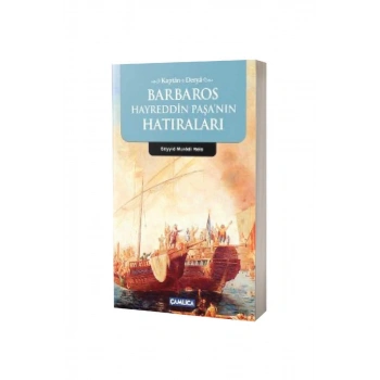 Barbaros Hayreddin Paşanın Hatıraları