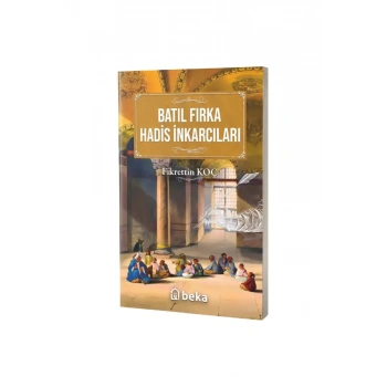 Batıl Fırka Hadis İnkarcıları