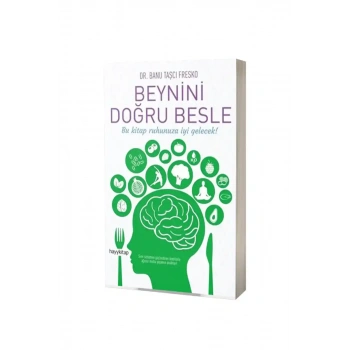Beynini Doğru Besle
