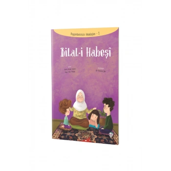 Bilali Habeşi Peygamberimizin Arkadaşları