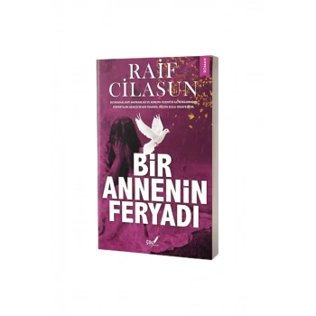 Bir Annenin Feryadı