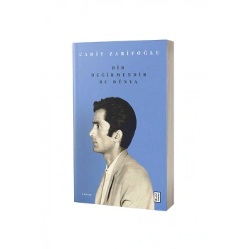 Bir Değirmendir Bu Dünya