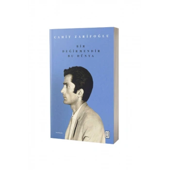 Bir Değirmendir Bu Dünya