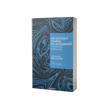 Bir Eğitimci Olarak Hz. Muhammed