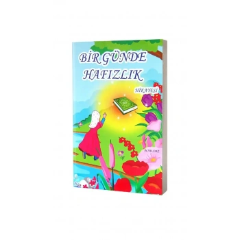 Bir Günde Hafızlık Hikayesi