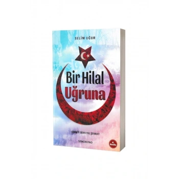 Bir Hilal Uğruna