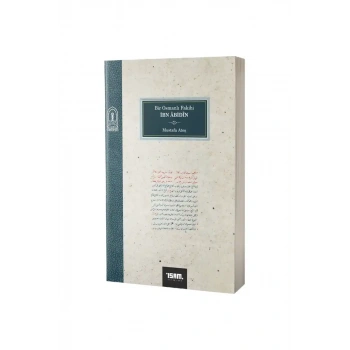 Bir Osmanlı Fakihi İbn Abidin