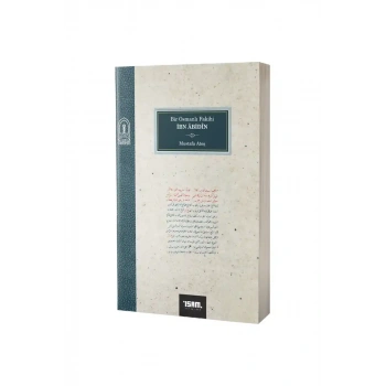 Bir Osmanlı Fakihi İbn Abidin