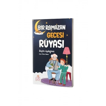 Bir Ramazan Gecesi Rüyası