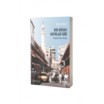 Bir Rüyayı Hatırlar Gibi