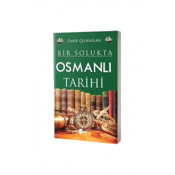 Bir Solukta Osmanlı Tarihi