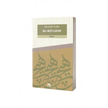 Bu Böyledir